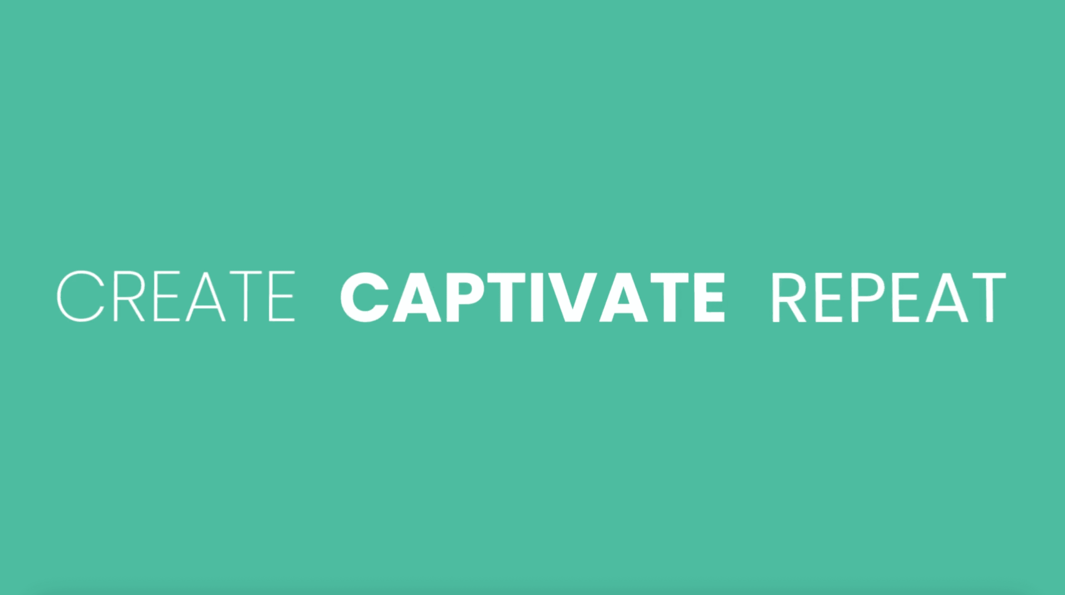 Create. Captivate. Repeat. — Hypnotica's brand motto